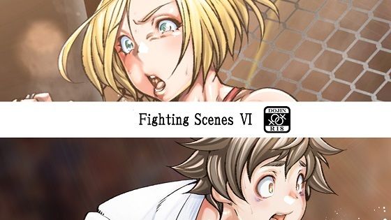 Fighting Scenes VI (同人誌)