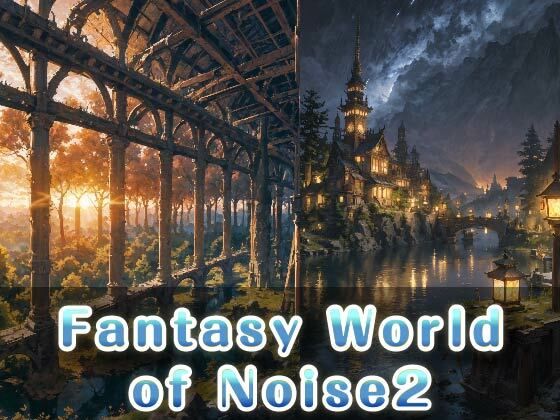 Fantasy World of Noise2 (同人誌)