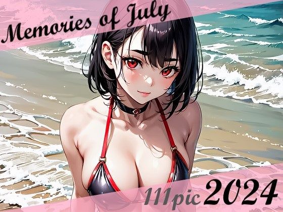 Memories of July 2024 (同人誌)