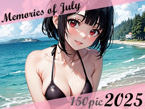 Memories of July 2025 (同人誌)