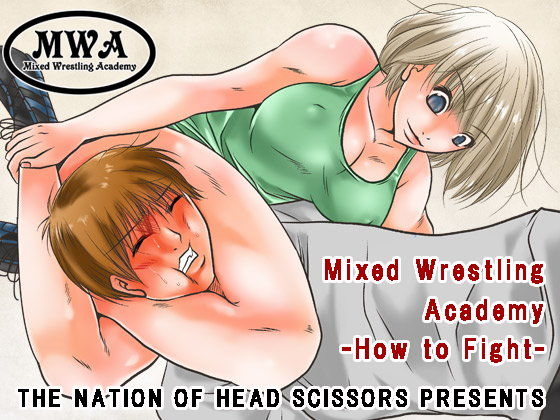 Mixed Wrestling Academy -How to Fight- (同人誌)