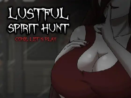 Lustful Spirit Hunt (同人誌)