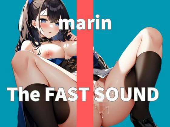 【オナニー実演】THE FIRST SOUND【marin】 (同人誌)